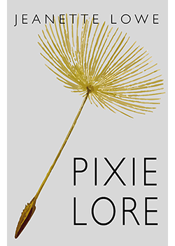 Pixie Lore : Jeanette Lowe
